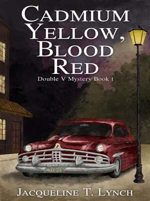 cover image of Cadmium Yellow, Blood Red
